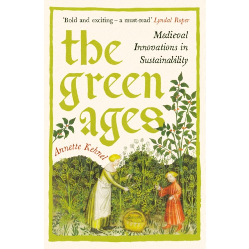 Profile Books Ltd The Green Ages (häftad, eng)