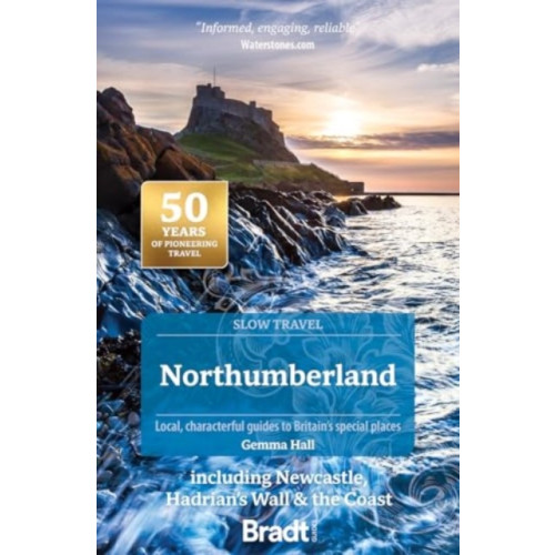 Bradt Travel Guides Northumberland (Slow Travel) (häftad, eng)