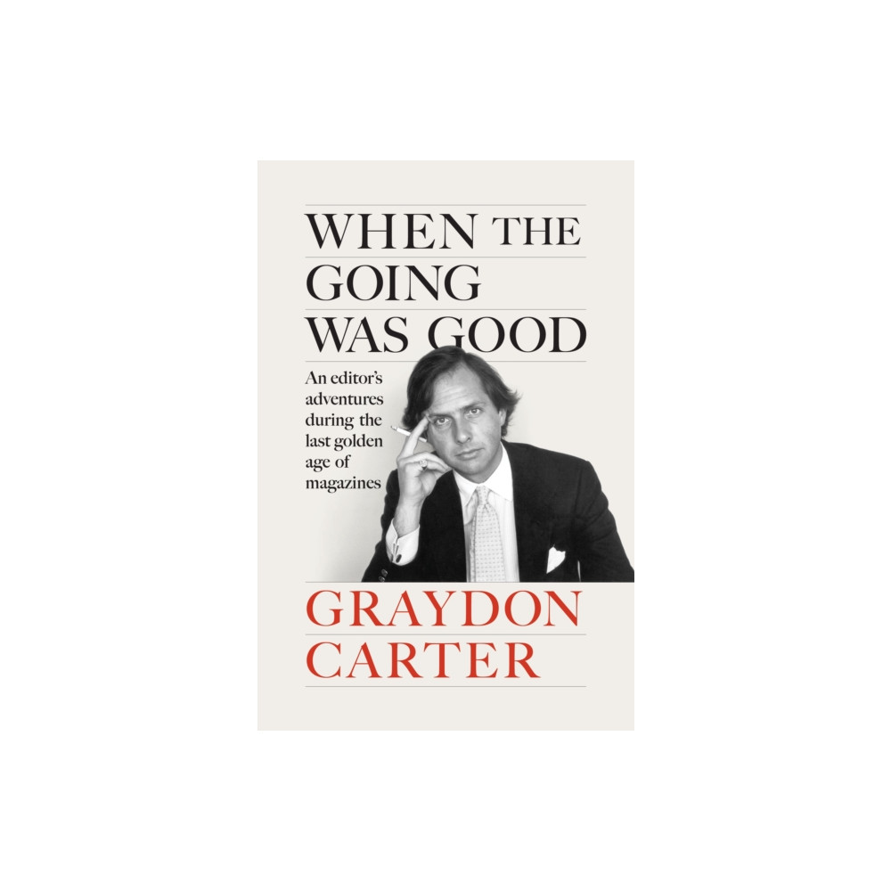 Produktbild för When the Going Was Good (inbunden, eng)
