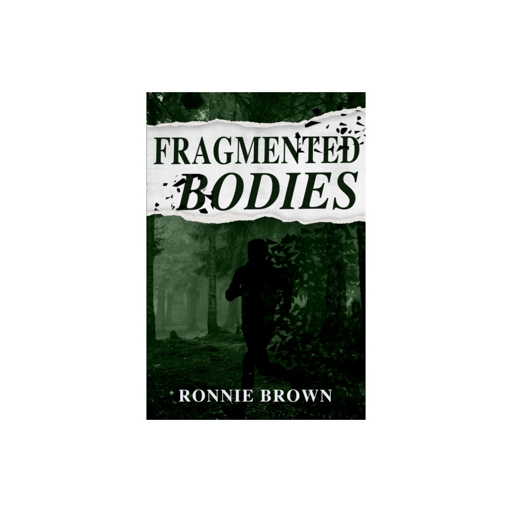 Produktbild för Fragmented Bodies (häftad, eng)