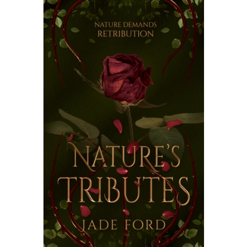 Cranthorpe Millner Publishers Nature's Tributes (häftad, eng)