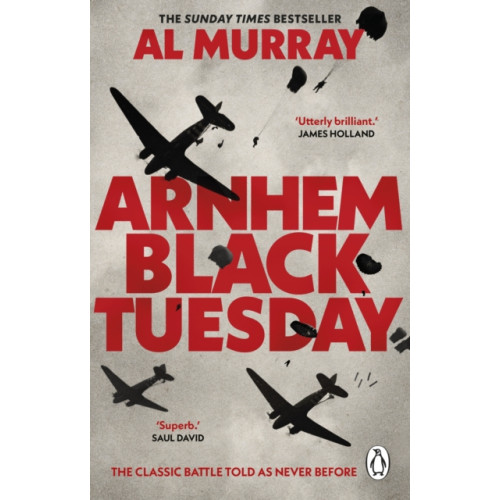 Transworld publishers ltd Arnhem: Black Tuesday (häftad, eng)