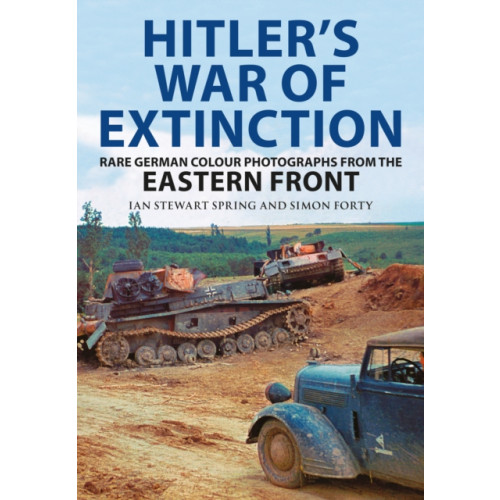 Greenhill Books Hitler's War of Extinction (inbunden, eng)