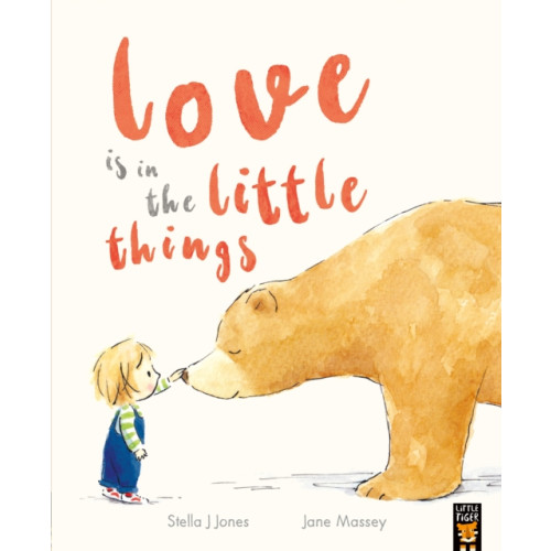 Little Tiger Press Group Love is in the Little Things (häftad, eng)