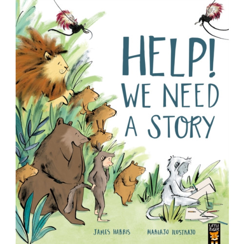Little Tiger Press Group Help! We Need a Story (häftad, eng)