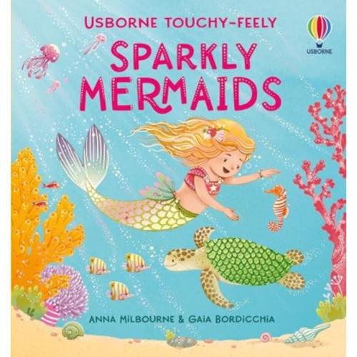 Usborne Publishing Ltd Touchy-Feely Sparkly Mermaids (bok, board book, eng)