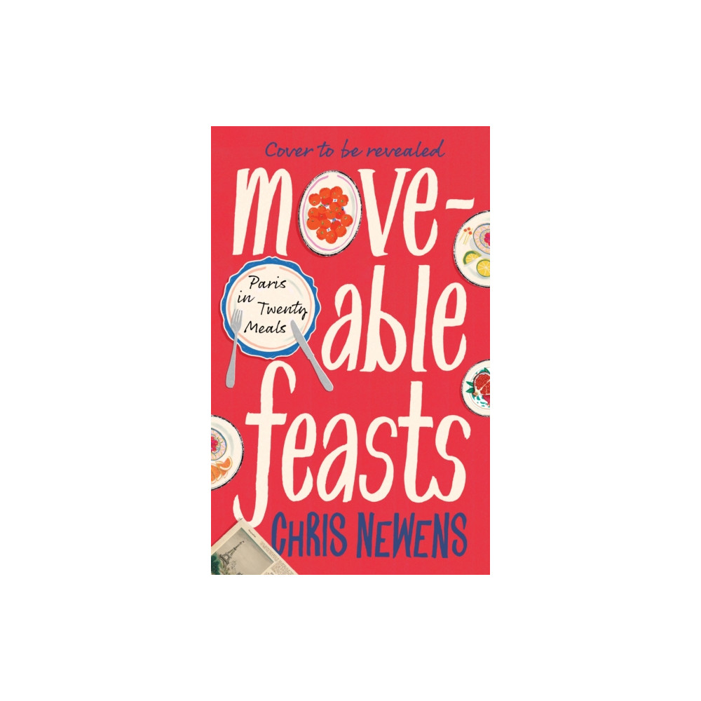 Produktbild för Moveable Feasts (inbunden, eng)