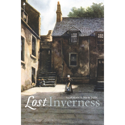 Birlinn General Lost Inverness (häftad, eng)