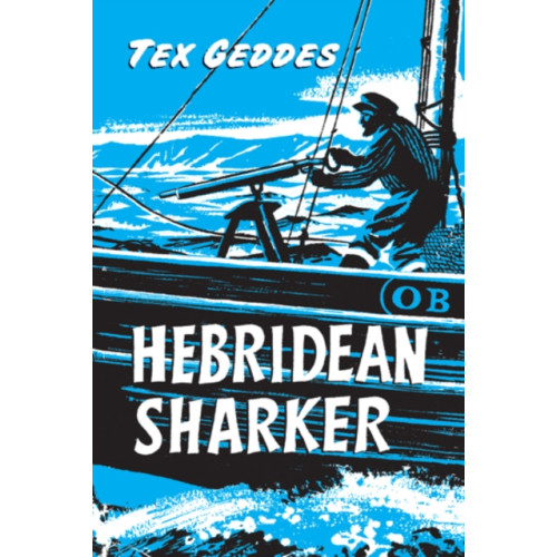 Birlinn General Hebridean Sharker (häftad, eng)