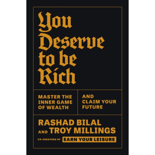 Profile Books Ltd You Deserve To Be Rich: THE NEW YORK TIMES BESTSELLER (häftad, eng)