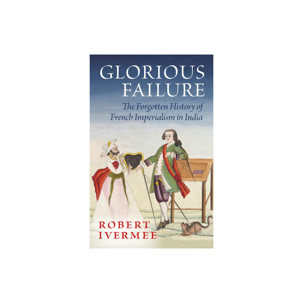 Produktbild för Glorious Failure (inbunden, eng)