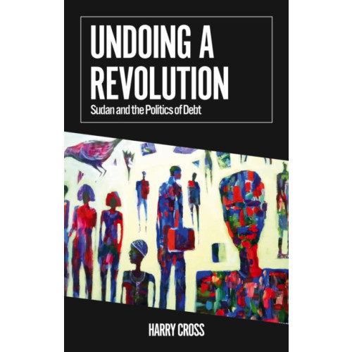 C hurst & co publishers ltd Undoing a Revolution (häftad, eng)