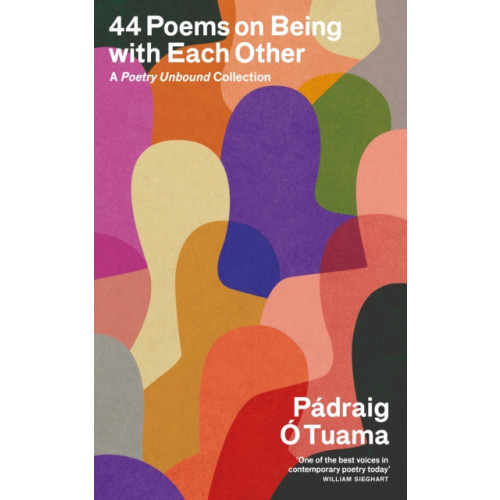 Canongate Books 44 Poems on Being with Each Other (inbunden, eng)