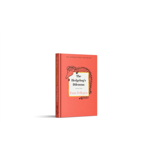 Pushkin Press The Hedgehog’s Dilemma (inbunden, eng)