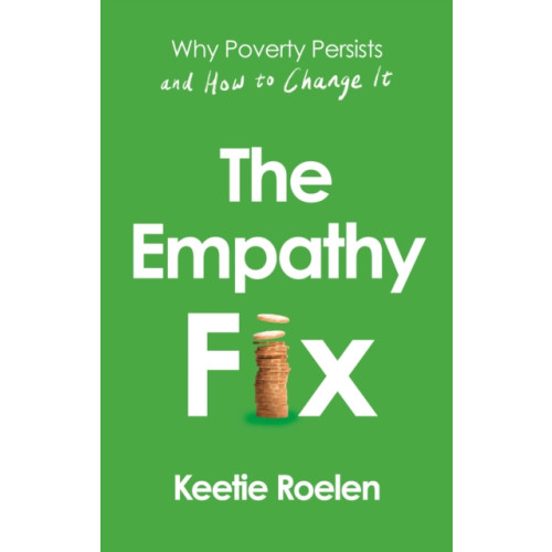 Atlantic Books The Empathy Fix (inbunden, eng)