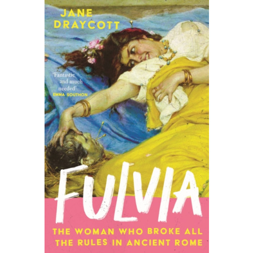 Atlantic Books Fulvia (häftad, eng)
