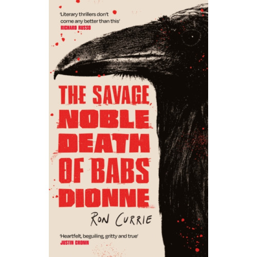 Atlantic Books The Savage, Noble Death of Babs Dionne (häftad, eng)