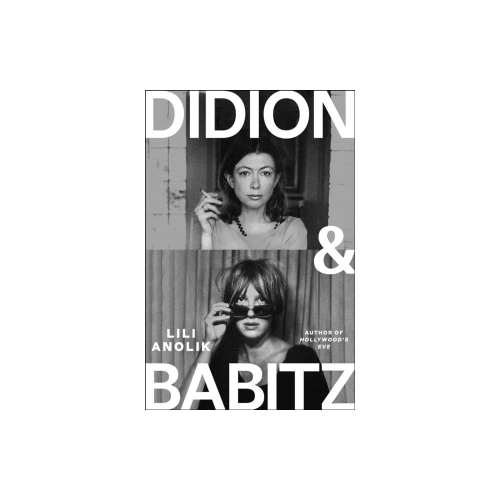 Produktbild för Didion & Babitz (inbunden, eng)