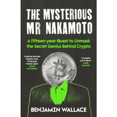 Atlantic Books The Mysterious Mr Nakamoto (inbunden, eng)