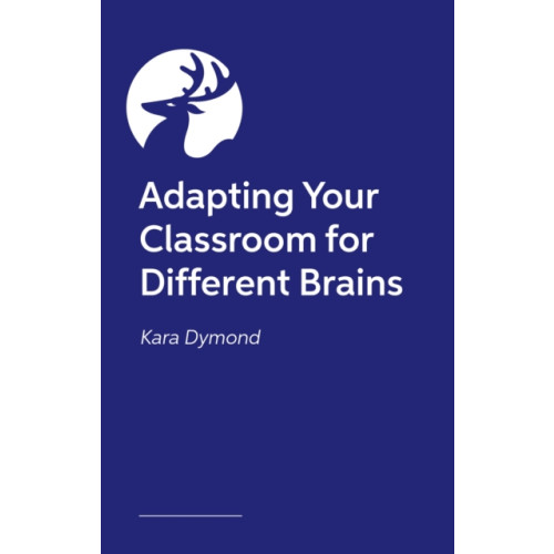 Jessica kingsley publishers Creating a Neurodiversity-Affirming Classroom (häftad, eng)