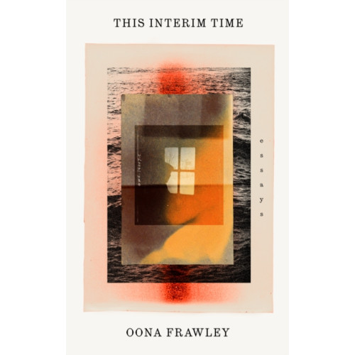 The Lilliput Press Ltd This Interim Time (häftad, eng)