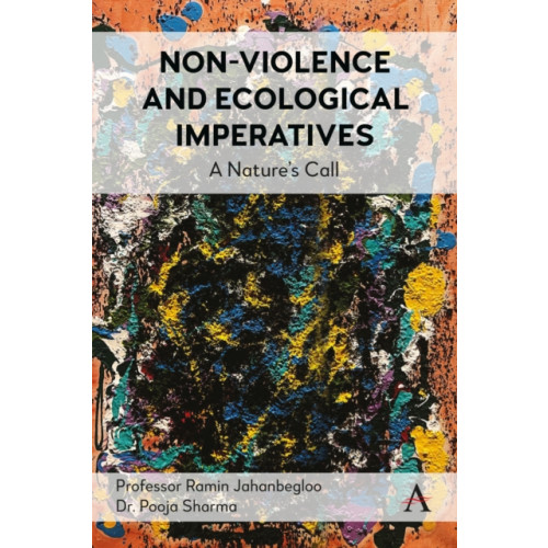 Anthem press Non-Violence and Ecological Imperatives (inbunden, eng)
