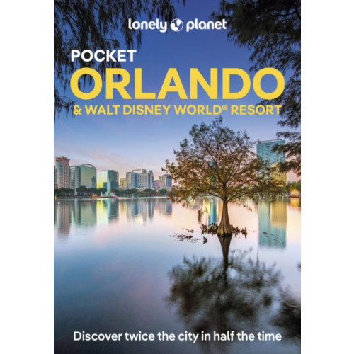 Lonely Planet Global Limited Lonely Planet Pocket Orlando & Walt Disney World ® Resort (häftad, eng)