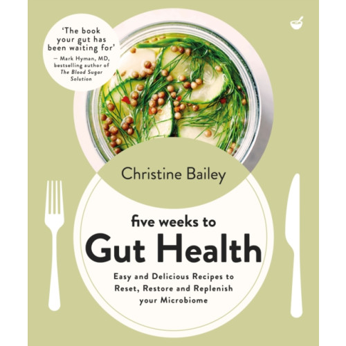 Watkins Media Limited Five Weeks to Gut Health (häftad, eng)
