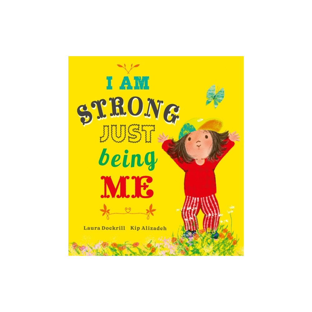 Produktbild för I Am Strong Just Being Me (inbunden, eng)