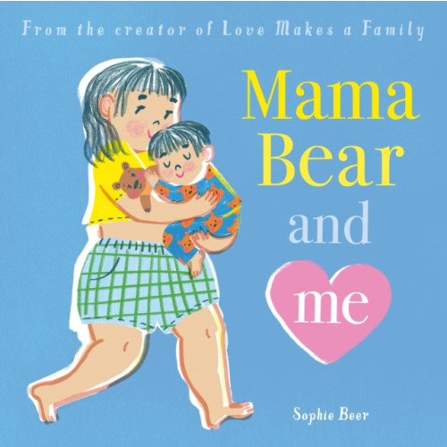 Little Tiger Press Group Mama Bear and Me (häftad, eng)