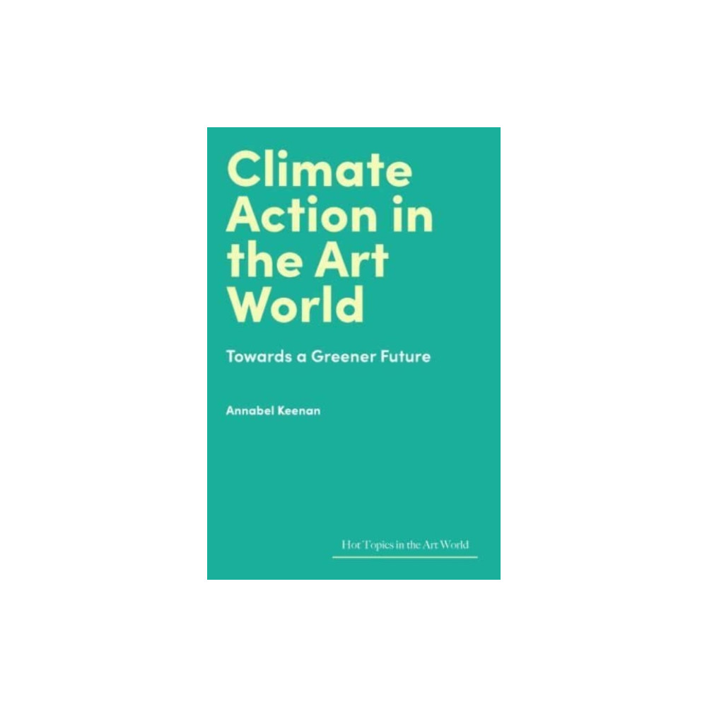 Produktbild för Climate Action in the Art World (inbunden, eng)