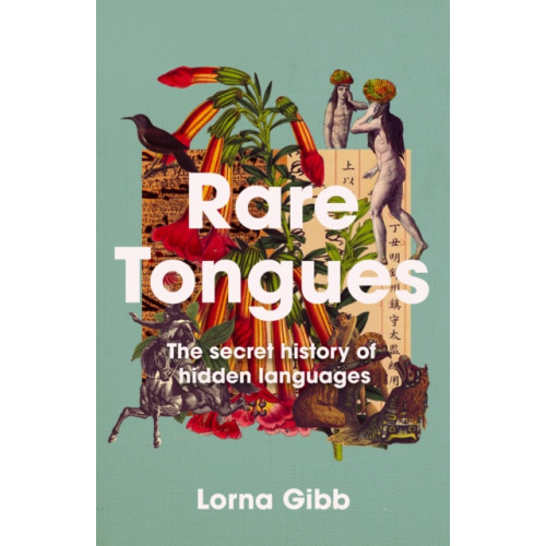 Atlantic Books Rare Tongues (inbunden, eng)