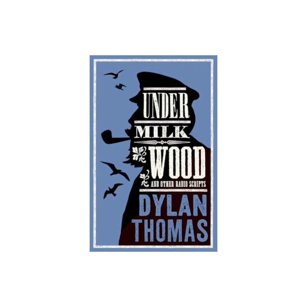 Produktbild för Under Milk Wood and Other Radio Scripts (häftad, eng)