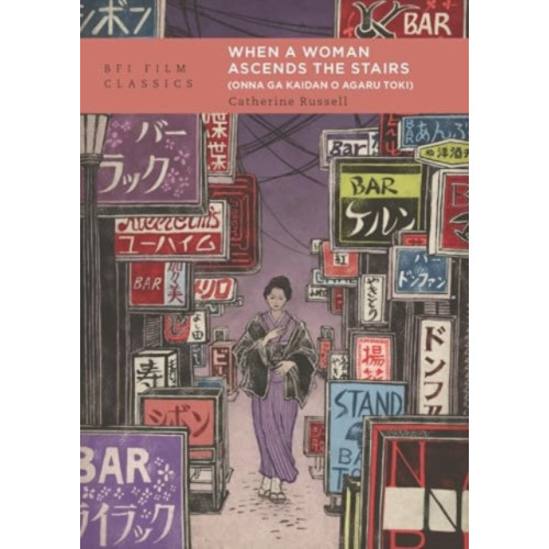 Bloomsbury Publishing PLC When a Woman Ascends the Stairs (Onna ga kaidan o agaru toki) (häftad, eng)