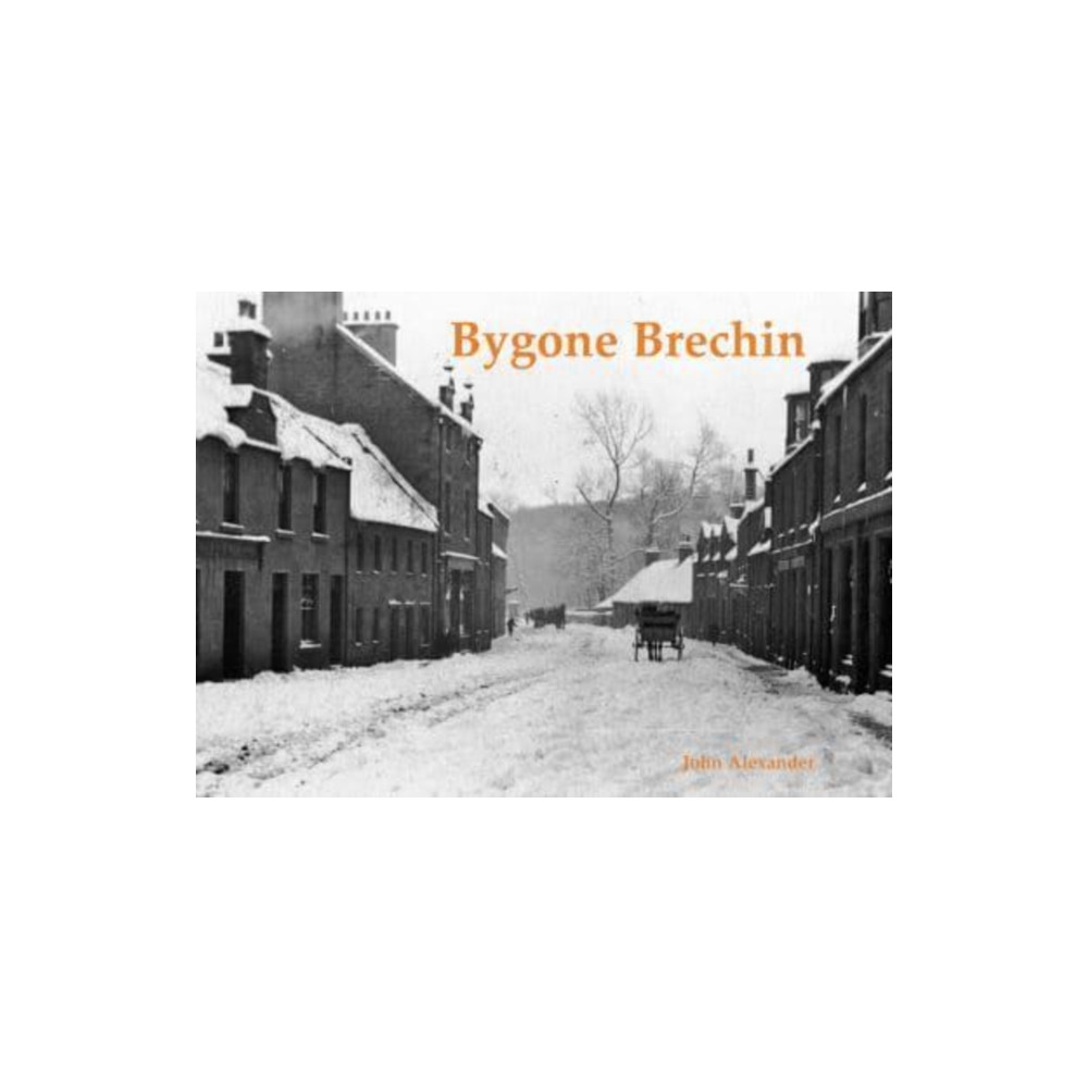 Produktbild för Bygone Brechin (häftad, eng)