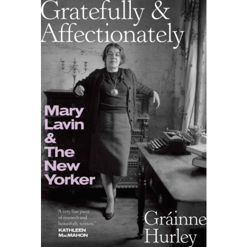 New Island Books GRATEFULLY & AFFECTIONATELY (inbunden, eng)