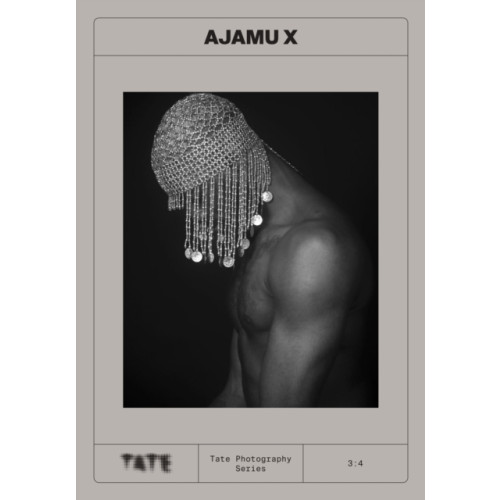Tate Publishing Tate Photography: Ajamu X (häftad, eng)