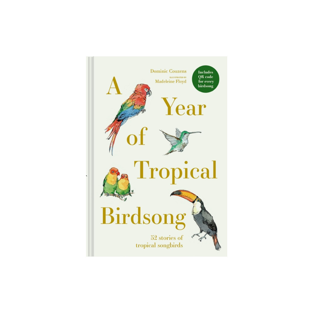 Produktbild för A Year of Tropical Birdsong (inbunden, eng)