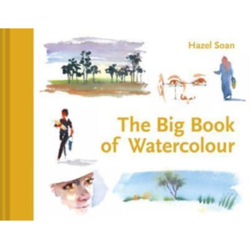 Batsford Learn Quickly: The Big Book of Watercolour (inbunden, eng)