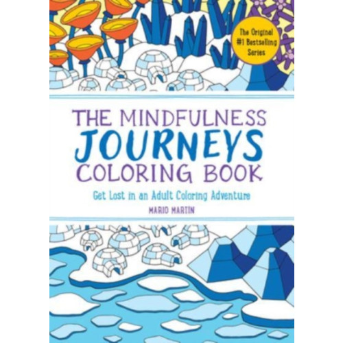 The Experiment LLC The Mindfulness Journeys Coloring Book (häftad, eng)