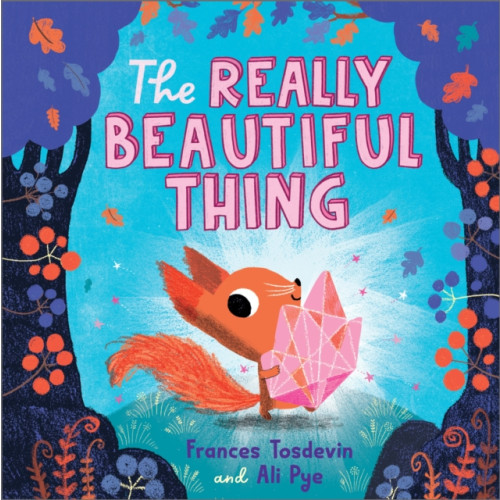 Andersen Press Ltd The Really Beautiful Thing (inbunden, eng)