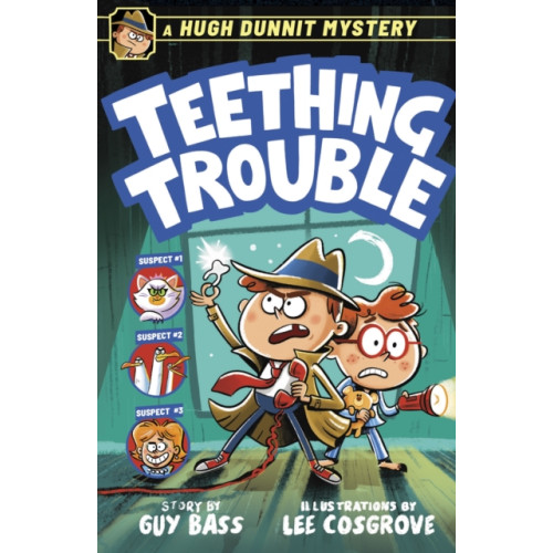 Andersen Press Ltd A Hugh Dunnit Mystery: Teething Trouble (häftad, eng)