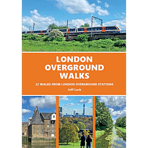 Capital Transport Publishing London Overground Walks (häftad, eng)
