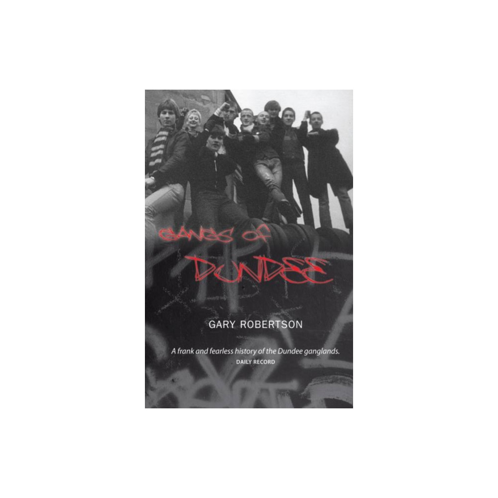 Produktbild för Gangs of Dundee (häftad, eng)