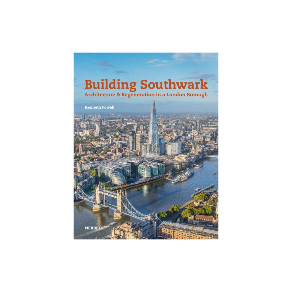Produktbild för Building Southwark: Architecture and Regeneration in a London Borough (inbunden, eng)