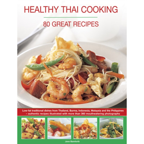 Anness publishing Healthy Thai Cooking (häftad, eng)