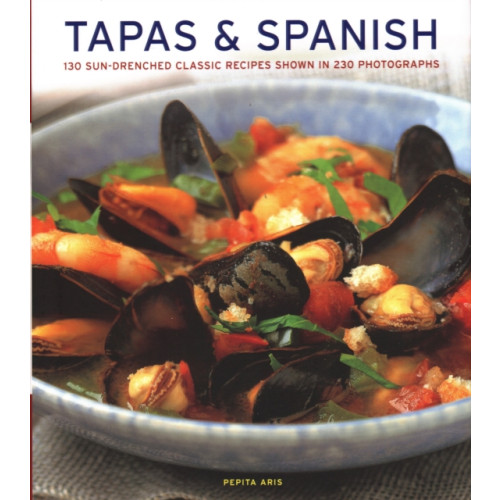 Anness publishing Tapas & Spanish (inbunden, eng)
