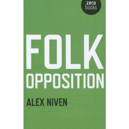 Collective Ink Folk Opposition (häftad, eng)