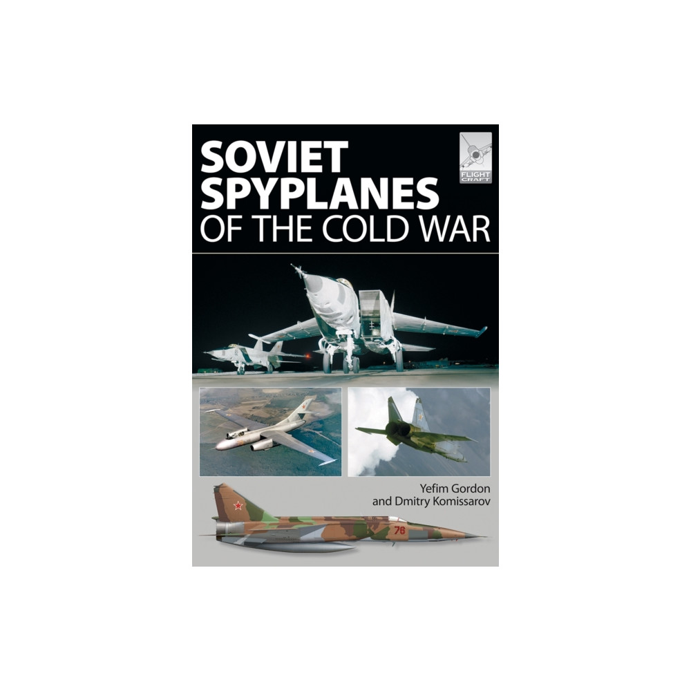 Produktbild för Flight Craft 1: Soviet Spyplanes of the Cold War (häftad, eng)