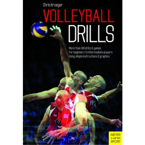 Meyer & Meyer Sport (UK) Ltd Volleyball Drills (häftad, eng)
